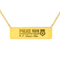 Police Mom Free + Shipping