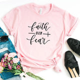 Hope and Faith Over Fear T-Shirts