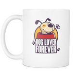 Dog Lover Forever Mugs